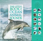 Little Book of Ocean Animal Sounds, The