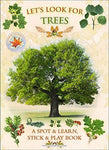 Let's Look for Trees - A Spot & Learn, Stick & Play Book